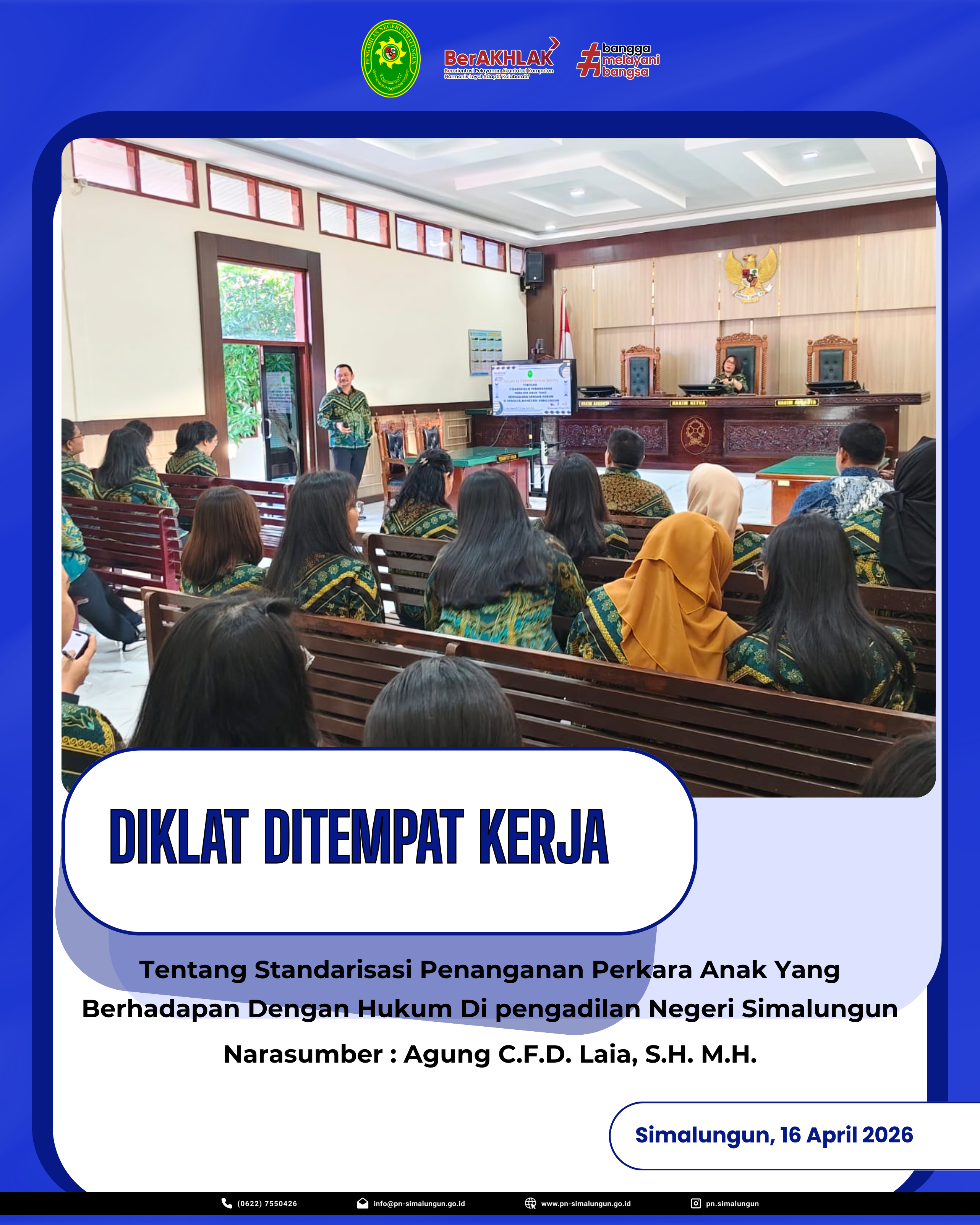 Pelaksanaan Diklat di Tempat Kerja (DDTK) pada Pengadilan Negeri Simalungun Pelaksanaan Diklat di Tempat Kerja (DDTK) pada Pengadilan Negeri Simalungun