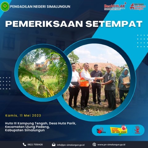 Pengadilan Negeri Simalungun Melaksanakan Eksekusi Perkara Konsinyasi di di Huta III Kampung Tengah, Desa Huta Parik, Kecamatan Ujung Padang, Kabupaten Simalungun