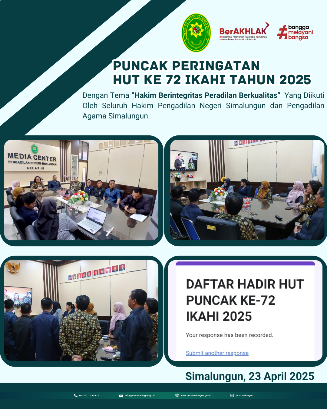 Hakim Pengadilan Negeri Simalungun dan Hakim Pengadilan Agama Simalungun Mengikuti Puncak Peringatan HUT IKAHI Ke 72 Tahun 2025