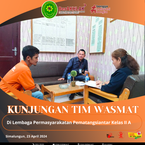 Pengadilan Negeri Simalungun Melaksanakan Kunjungan Tim Wasmat ke Lembaga Pemasyarakatan Pematansiantar Kelas II A