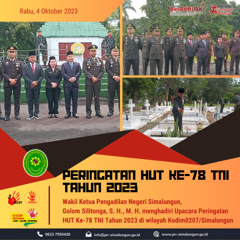 Wakil Ketua Pengadilan Negeri Simalungun Menghadiri Upacara Peringatan HUT Ke-78 TNI Tahun 2023 di Wilayah Kodim 0207/Simalungun.