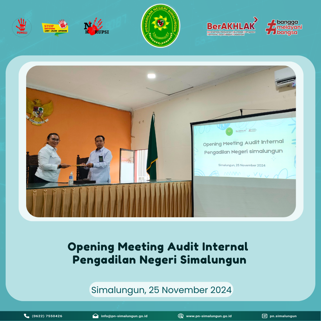 Opening Meeting Audit Internal pada Pengadilan Negeri Simalungun Opening Meeting Audit Internal pada Pengadilan Negeri Simalungun