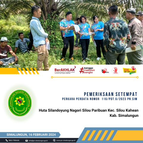 Pengadilan Negeri Simalungun Melakukan Pemeriksaan Setempat di Desa Silandoyung, Nagori Silou Paribuan, Kecamatan Silou Kahean, Kabupaten Simalungun Pengadilan Negeri Simalungun Melakukan Pemeriksaan Setempat di Desa Silandoyung, Nagori Silou Paribuan, Kecamatan Silou Kahean, Kabupaten Simalungun