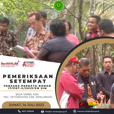 Pengadilan Negeri Simalungun Melakukan Pemeriksaan Setempat di Desa Saribu Asih, Kec. Hatonduhan, Kab. Simalungun Pengadilan Negeri Simalungun Melakukan Pemeriksaan Setempat di Desa Saribu Asih, Kec. Hatonduhan, Kab. Simalungun