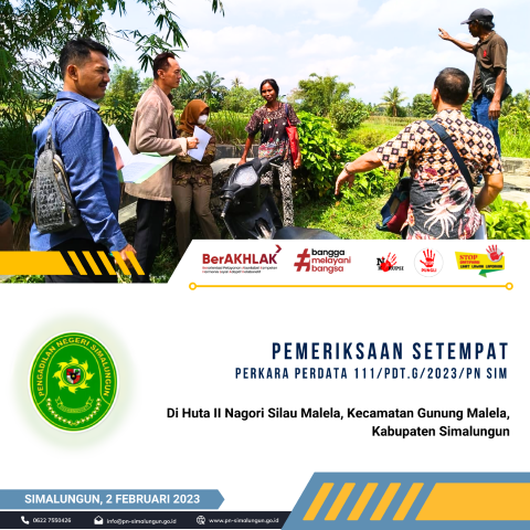 Pengadilan Negeri Simalungun Melakukan Pemeriksaan Setempat di Huta II, Nagori Silau Malela, Kecamatan Gunung Malela, Kabupaten Simalungun Pengadilan Negeri Simalungun Melakukan Pemeriksaan Setempat di Huta II, Nagori Silau Malela, Kecamatan Gunung Malela, Kabupaten Simalungun