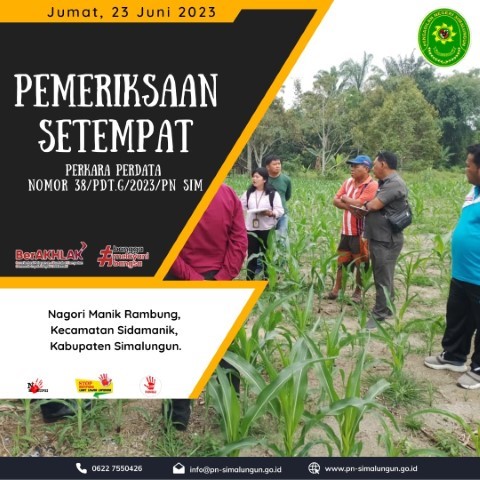 Pengadilan Negeri Simalungun Melakukan Pemeriksaan Setempat di Nagori Manik Rambung, Kecamatan Sidamanik, Kabupaten Simalungun.