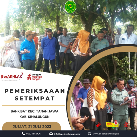 Pengadilan Negeri Simalungun Melakukan Pemeriksaan Setempat di Bahkisat, Kec. Tanah Jawa, Kab. Simalungun. Pengadilan Negeri Simalungun Melakukan Pemeriksaan Setempat di Bahkisat, Kec. Tanah Jawa, Kab. Simalungun.