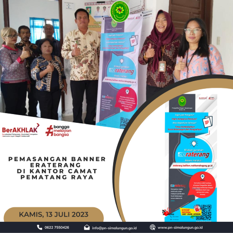 Pemasangan Banner Eraterang di Kantor Camat Pematang Raya dan di Komisi Pemilihan Umum (KPU) Kab. Simalungun