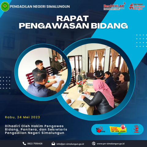 Rapat Pengawasan Bidang Bulan Mei 2023 dan Monitoring Evaluasi Zona Integritas pada Pengadilan Negeri Simalungun