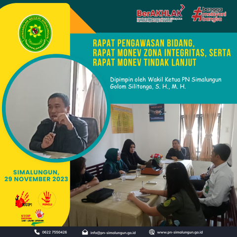Rapat Pengawasan Bidang Bulan November 2023 dan Monitoring Evaluasi Zona Integritas pada Pengadilan Negeri Simalungun