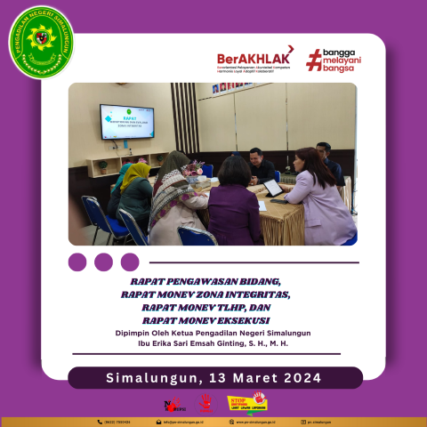 Rapat Pengawasan Bidang Bulan Maret 2024, Tindak Lanjut Hasil Pengawasan Bidang, Monitoring Evaluasi Zona Integritas dan Monitoring dan Evaluasi Eksekusi pada Pengadilan Negeri Simalungun