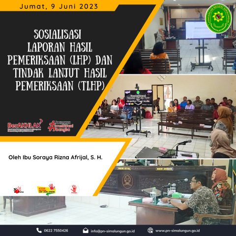 Sosialisasi Laporan Hasil Pemeriksaan (LHP) dan Tindak Lanjut Hasil Pemeriksaan (TLHP) pada Pengadilan Negeri Simalungun