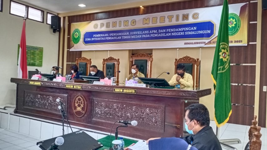 Opening Meeting Pembinaan/Pengawasan, Surveilans APM dan Pendampingan Zona Integritas Pengadilan Tinggi Medan pada Pengadilan Negeri Simalungun