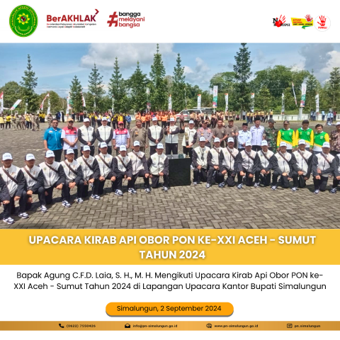 UPACARA KIRAB API OBOR PON KE021 ACEH-SUMUT TAHUN 2024