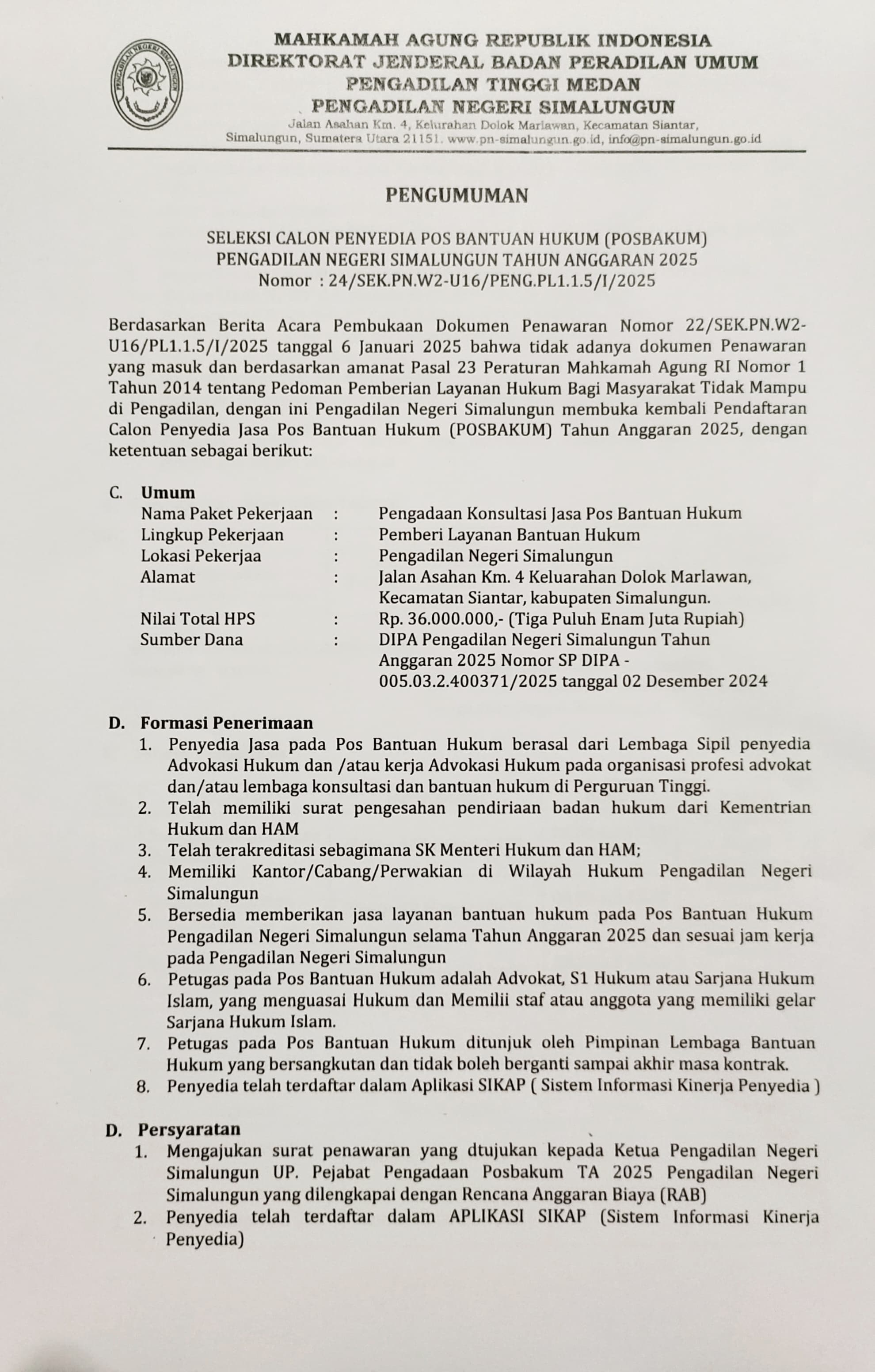 PENGUMUMAN - SELEKSI CALON PENYEDIA POS BANTUAN HUKUM (POSBAKUM) PENGADILAN NEGERI SIMALUNGUN TAHUN ANGGARAN 2025