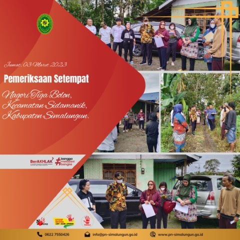Pengadilan Negeri Simalungun Melakukan Pemeriksaan Setempat di Nagori Tiga Bolon, Kec. Sidamanik, Kab. Simalungun