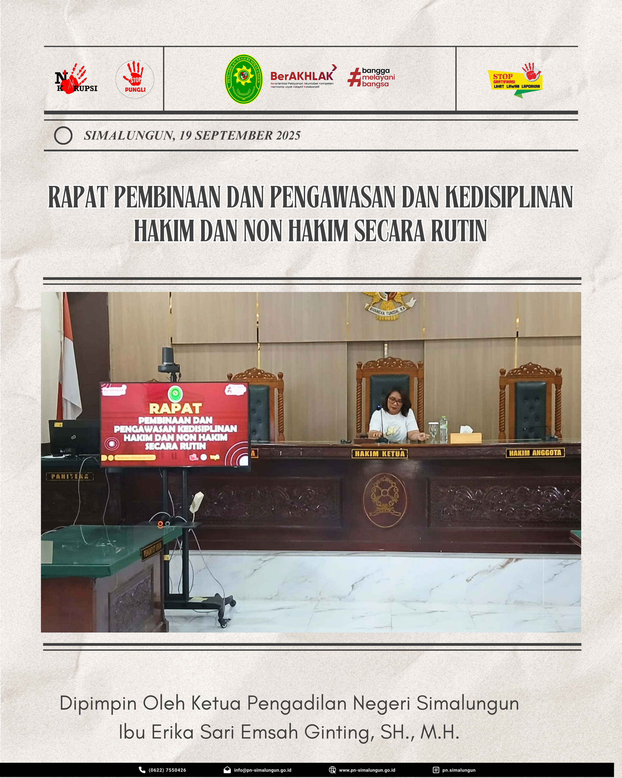 Rapat Pembinaan dan Pengawasan dan Kedisiplinan Hakim dan Non Hakim Secara Rutin