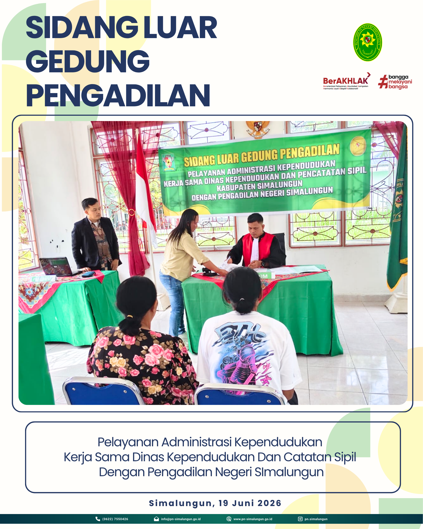 Pengadilan Negeri Simalungun Melaksanakan Sidang Luar Gedung Pengadilan