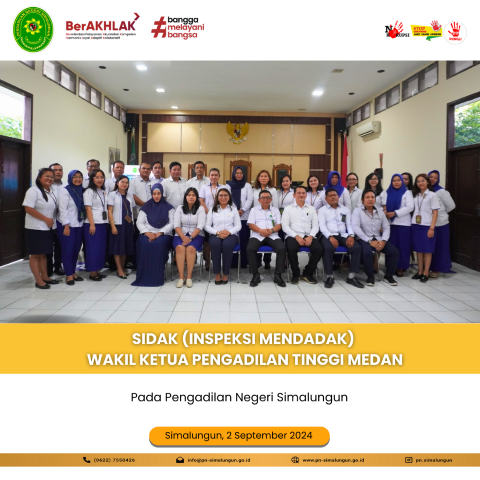 SIDAK (INSPEKSI MENDADAK) WAKIL KETUA PENGADILAN TINGGI MEDAN